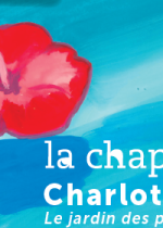 Exhibition at the Visitation Chapel: Charlotte Vitaioli