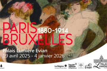 Exhibition «Paris-Brussels, 1880-1914. The Effervescence of Artistic Visions»_Évian-les-Bains